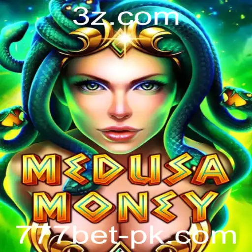 777 bet - Explorando o Fascinante Mundo de MedusaMoney: O Jogo Que Vem Conquistando Apostadores