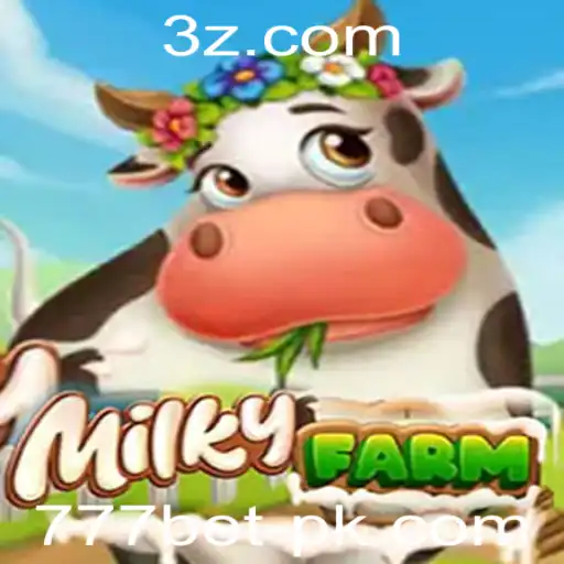 777 bet - Explorando MilkyFarm: O Novo Fenômeno com Elementos de 777 Bet