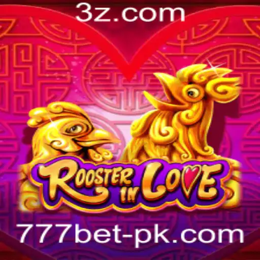 Explorando o Entusiasmante Mundo do Jogo RoosterInLove e a Estratégia 777 Bet